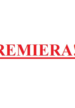 Na białym tle czerwony napis "premiera!!!".