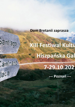 Zdjęcie znaku w galicji i nazwa wydarzenia.