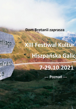 Zdjęcie znaku w galicji i nazwa wydarzenia.