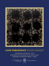 Baner prezentuje jedną z prac artysty i informacje o nazwie i terminie wystawy.