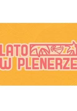 Żółty baner z nazwą cyklu "lato w plenerze".