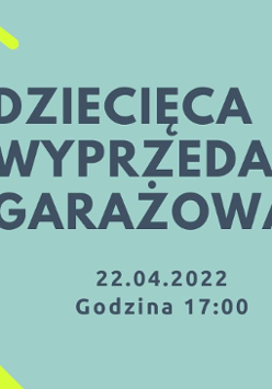 Dziecięca wyprzedaż garażowa.