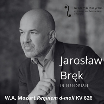 Informacje o wydarzeniu i zdjęcie zmarłego profesora Jarosława Bręka.