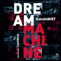 Na grafice znajdują się ciemne zdjęcia w tle. Na środku napis Dream Machine w kolorze różowym.