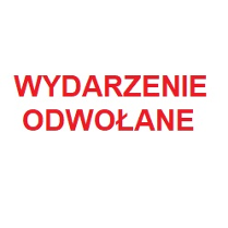 Baner z czerwonym napisem wydarzenie odwołane.