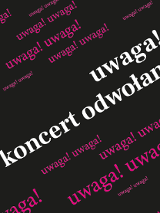 Baner z napisem uwaga! odwołany.