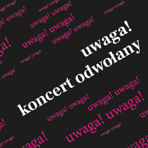 Baner z napisem uwaga! odwołany.