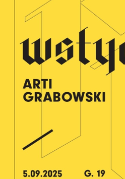 Żółte tło z nałożonymi czarnymi napisami: "Performance, Wstyd Arti Grabowski".