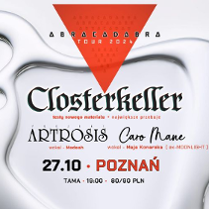 Zdjęcie to reklama koncertu. Na zdjęciu widnieje białe tło z czerwonym trójkątem u góry, na którym napisano "Abracadabra tour 2024". Poniżej trójkąta znajduje się czarno-biały obrazek płynu przypominającego plamę. Tekst "Closterkeller" napisany jest gotyckim fontem w środku plamy. Poniżej tego tekstu znajduje się informacja "Testy nowego materiału + największe przeboje". Reklama zawiera również informacje o miejscu koncertu, godzinie i cenach biletów.