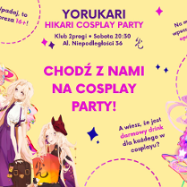 Na żółtym tle wiele postaci narysowanych w stylu anime. Na środku różowy napis "Chodź z nami na cosplay party!". Więcej informacji o wydarzeniu w artykule.