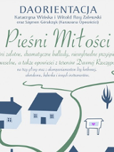 Daorientacja zaprasza na program Pieśni Miłości