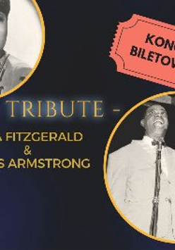 Na ciemnym tle dwa zdjęcia. W lewym górnym roku czarno-białe zdjęcie piosenkarki Elli Fitzgerald. W prawym dolnym wspólne zdjęcie Louisa Armstrongra i Elli Fitzgerald