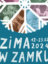 Plakat z napisem: "Zima w Zamku 12-25.02.2024". W tle śnieżynka. Między jej ramionami zdjęcia dzieci z warsztatów.