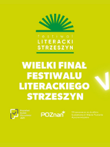 lakat Wielkiego Finału Festiwalu Literackiego Strzeszyn Vol. 2 na jasnozielonym tle z kolorowymi geometrycznymi elementami i logotypami organizatorów.