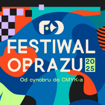 Kolorowa, abstrakcyjna grafika promująca "Festiwal Obrazu 2025" w Poznaniu, który odbędzie się w dniach 8-10 maja. Na tle dynamicznych kształtów i intensywnych kolorów (pomarańcz, niebieski, zieleń, fiolet, czerń) widnieje napis: "Festiwal Obrazu 2025 - Od cynobru do CMYK-a"