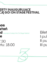 Plakat koncertowy Go! On Stage Festival! Informuje o koncertach inaugurujących 3. edycję Go On Stage Festival, biało-zielona kolorystyka i duża cyfra 3 symbolizująca edycję festiwalu. Szczegółowe informacje z plakatu są powtórzone w treści artykułu.