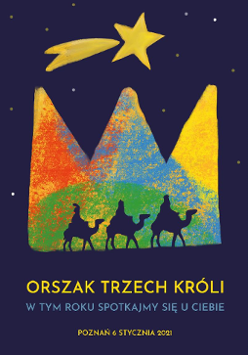 Na grafice trzy postacie na wielbłądach na tle kolorowej korony. Na dole napis Orszak Trzech Króli.