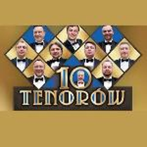 Na grafice zdjęcia 10 tenorów. W dolnej części napis 10 tenorów.