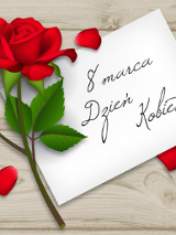 Na grafice czerwona róża i napis 8 marca Dzień Kobiet.