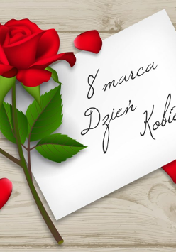 Na grafice czerwona róża i napis 8 marca Dzień Kobiet.