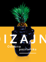 Grafika będąca plakatem wystawy składa się z dwóch części. Dolna przedstawia fragment fantazyjnego czarnego wazonu na żółtym tle. U jego podstawy znajduje się napis "DIZAJN.". W górnej część grafiki widzimy fragment ananasa z liśćmi na czarnym tle.