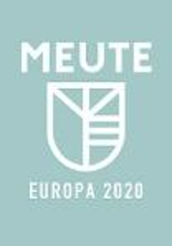Na grafice na bladoniebieskim tle napis meute, europa 2020.