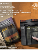 Na beżowo-brązowo-szarej grafice przedstawiono dwie okładki książek - "Nieradość" i "Mikrotyki" autorstwa Pawła Sołtysa. Na okładce "Nieradość" widać przednią część pojazdu, najpewniej autobusu. Zbliżenie na szary budynek z dużym oknem wystawowym wypełnia okładkę "Mikrotyków". Tekst z informacją o tytule i miejscu spotkania zapisano w górnej części plakatu.
