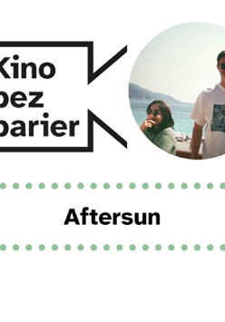 Grafika przedstawia logo Kina bez barier na białym tle i kadr z filmu w okręgu. Kadr przedstawia dziewczynkę i mężczyznę w słonecznej scenerii. Są uśmiechnięci. Poniżej duży czarny tytuł "Aftersun" pomiędzy rzędami zielonych kropek.