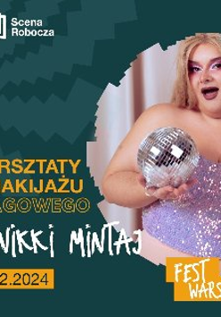 W prawej części zdjęcie, na którym performerka trzyma dwie kule disco. Kompozycja w zielonym kolorze, z abstrakcyjnymi kształtami w tle. Na grafice informacje o warsztatach.