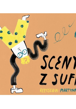 na pomarańczowym tle informacje o spektaklu oraz rysunek postaci stojacej na jednej ręce, na obu rękach ma założone buty