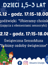 Granatowe tlo z białymi śnieżynki, napisy informujące o wydarzeniu, w dolnym rogu rysunek udekorowanej choink z prezentami, dwójka dzieci. Z boku logo Otwartych Dźwięków.