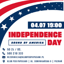 Plakat reklamujący Independence Day Sound of America w Klubie pod Papugami nawiązuje kolorystyką i symboliką do amerykańskiej flagi.
