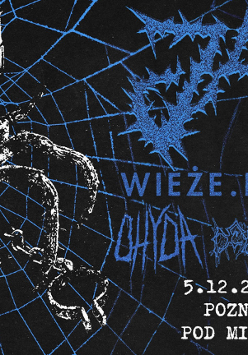 Plakat koncertu zespołów metalowych z motywem czaszki w pajęczynie. Widoczny napis: "ŻAL, Wieże Fabryk, Ohyda, 5.12.2025, Poznań, Pod Minogą". Tło czarne z niebieskimi elementami.