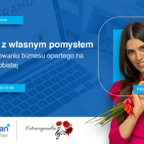 Grafika promocyjna szkolenia pt. Jak ruszyć z własnym pomysłem. Odwaga w budowaniu biznesu opartego na silnej marce osobistej.. W tle komputer.