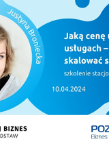 Grafika promocyjna szkolenia: Jaką cenę ustalić w usługach - aby móc skalować swój biznes? Zdjęcie kobiety na niebieskim tle