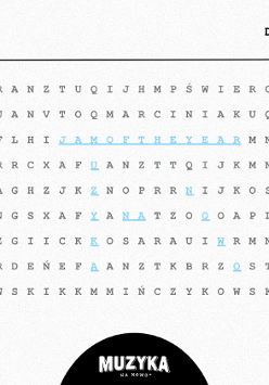 Na białym tle rozsypanka czarnych liter, która przypomina wykreślankę. Na niej zaznaczone na niebiesko cztery słowa: Jam of The Year, Muzyka, Na, Nowo".