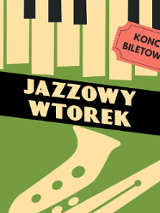 Na obrazku przedstawiony jest logotyp lub okładka wydarzenia o nazwie "Jazzowy Wtorek". Logo wykonane zostało w stylizowanej formie z użyciem elementów związanych z dżezem: zielony tło z rysunkiem klawiszy fortepianu.