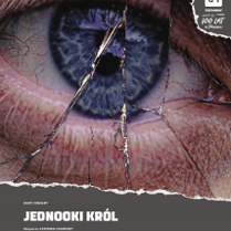 Plakat spketaklu: zdjęcie oka ze śladami przedarć. U dołu plakatu informacje o przedstawieniu.