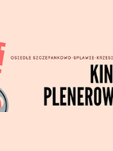 Osiedle Szczepankowo-Spławie-Krzesinki. Kino plenerowe.