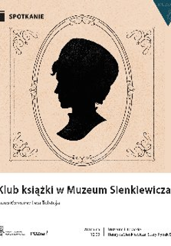 Portret kobiety "Klub książki w Muzeum Sienkiewicza. Anna Karenina według Tołstoja".