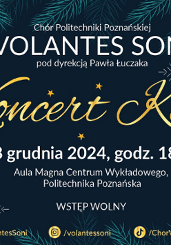 Plakat reklamujący Koncert Kolęd Volantes Soni, rysunek gałązek świerkowych, z których zwisają czerwono-białe bombki, z boku napisy informujące o wydarzeniu.