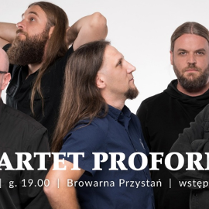 Plakat, który reklamuje koncert kwartetu "Proforma", zdjęcie pięciu mężczyzn na białym tle, na dole napisy informujące o wydarzniu.