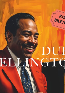 Rysunek z wizerunkiem Duke Ellingtona, informacje o koncercie w hołdzie jego twórczości.