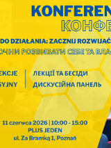 Konferencja biznesowa dla obywatelek i obywateli Ukrainy "Od marzenia do działania: zacznij rozwijać siebie i swój biznes"