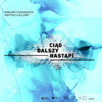 Konkurs dla poznańskich twórców