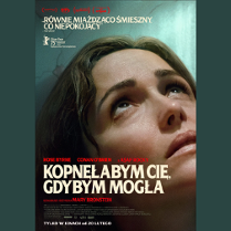 Plakat filmu o tytule Kopnęłabym cię, gdybym mogła.