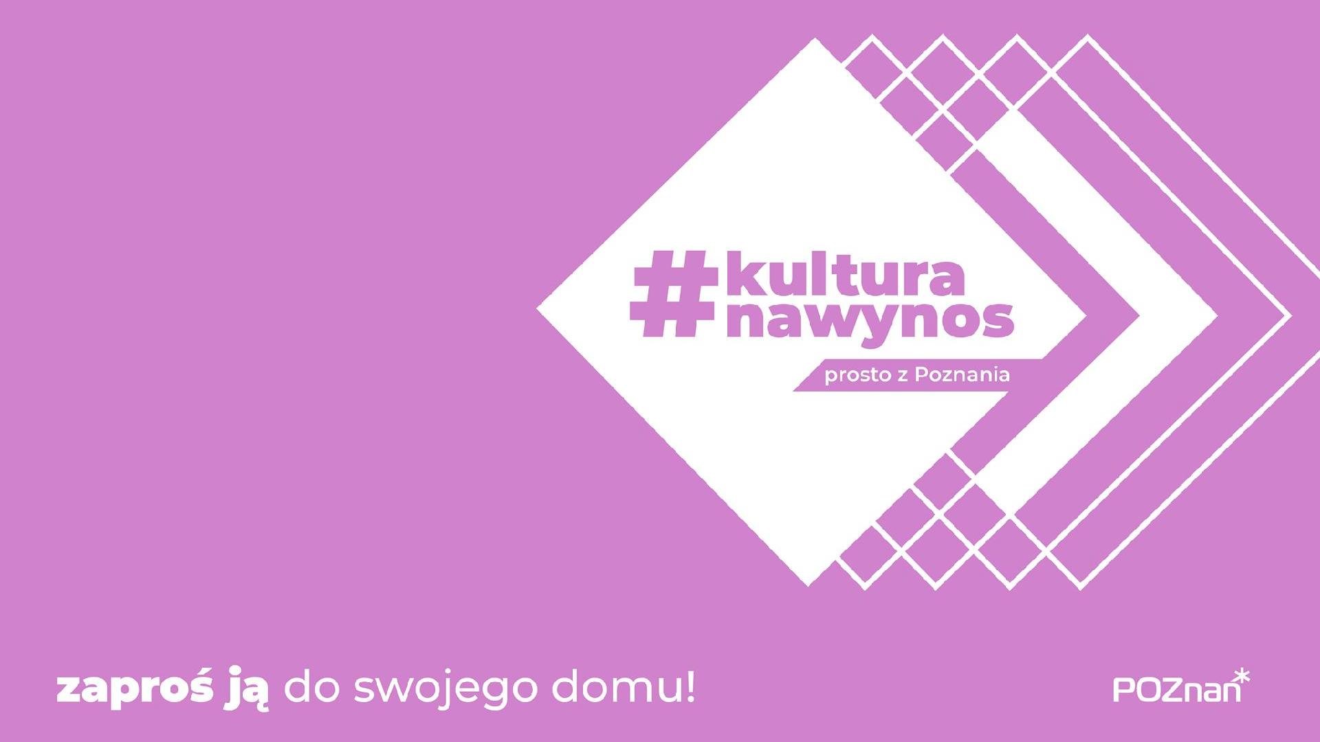 #kulturanawynos - zaproś ją do swojego domu! - grafika artykułu