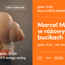 Best of MFFA Animator 2023. Sobota 12.08.2023 r. Godzina 21.00. Seans Marcel Muszelka w różowych bucikach o godzinie 21.40.