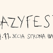 Na kremowej kartce pisane, jakby ręką dziecka Lazyfest.