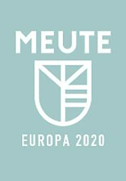 Na niebieskim tle widnieje białe logo zespołu a nad nim napis "Meute". Poniżej logo nazwa trasy koncertowej "Europa 2020".
